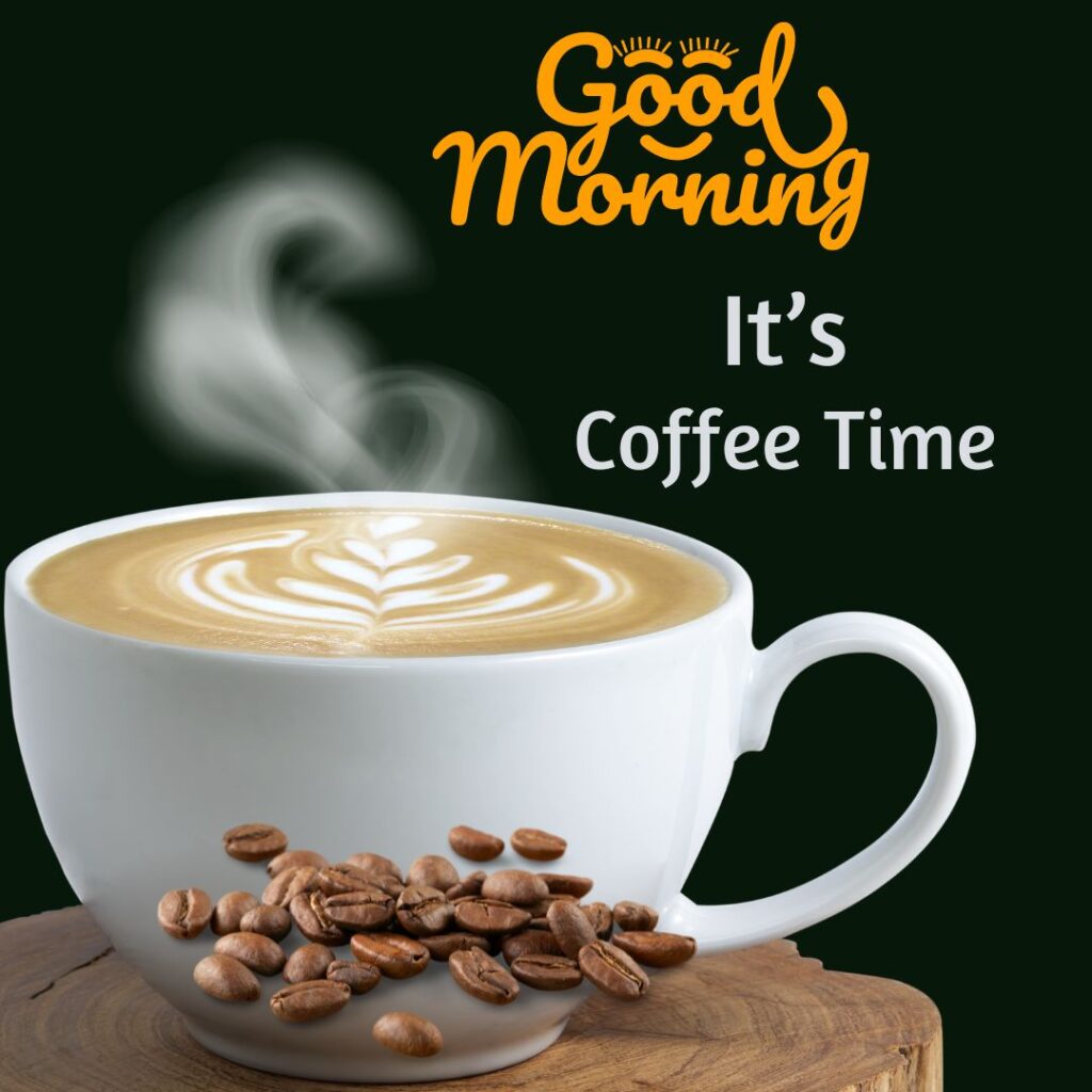 New Good Morning Coffee Images