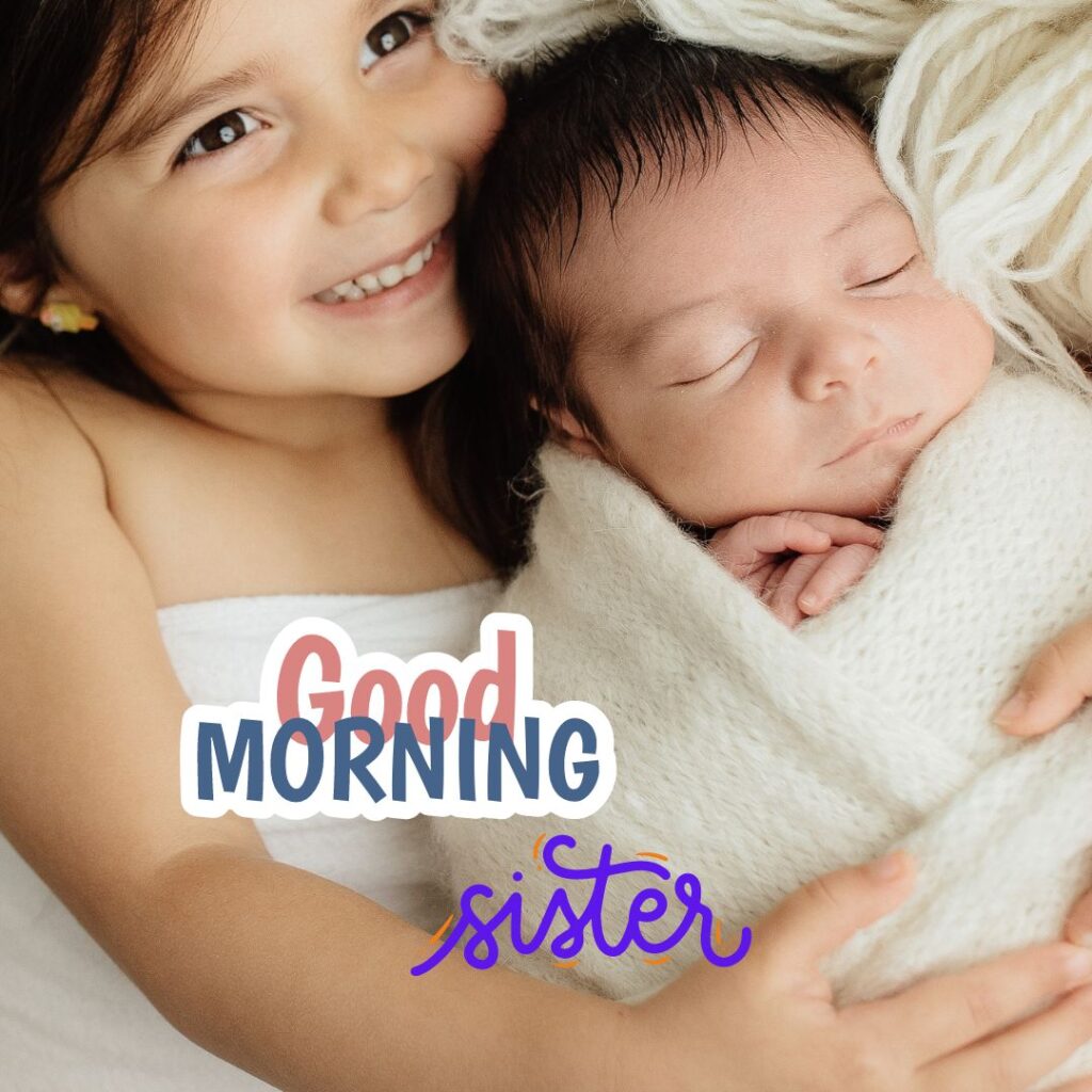 Good Morning Images for Sister