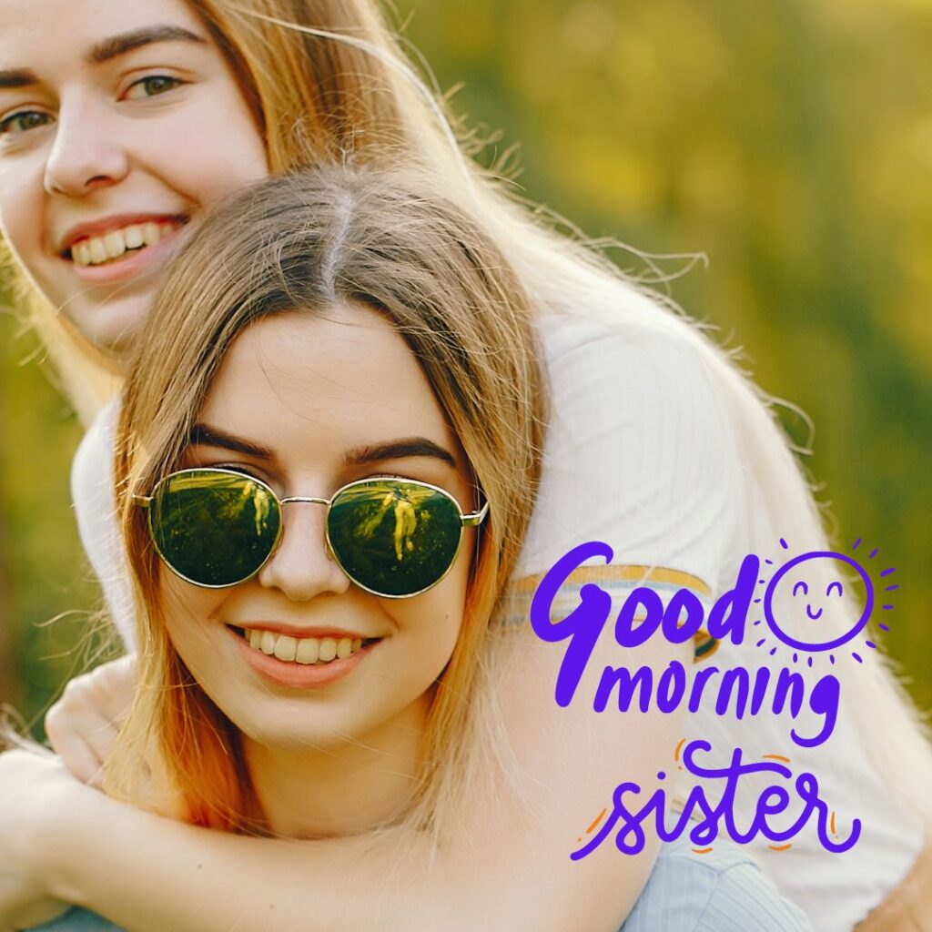 Good Morning Images for Sister