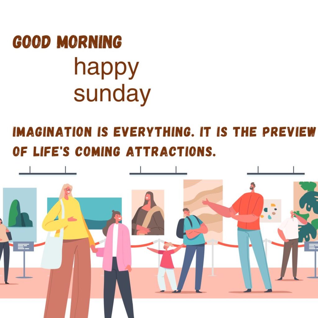 Unique Good Morning Sunday Quotes