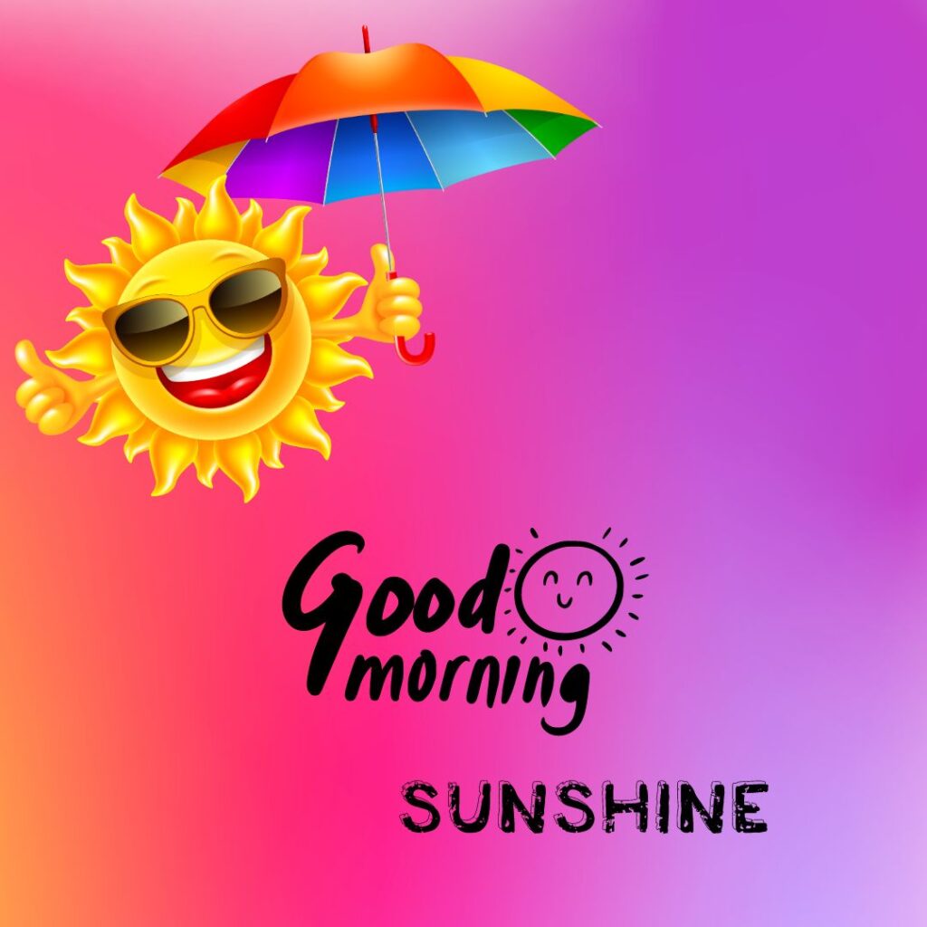 Good Morning Sunshine Images