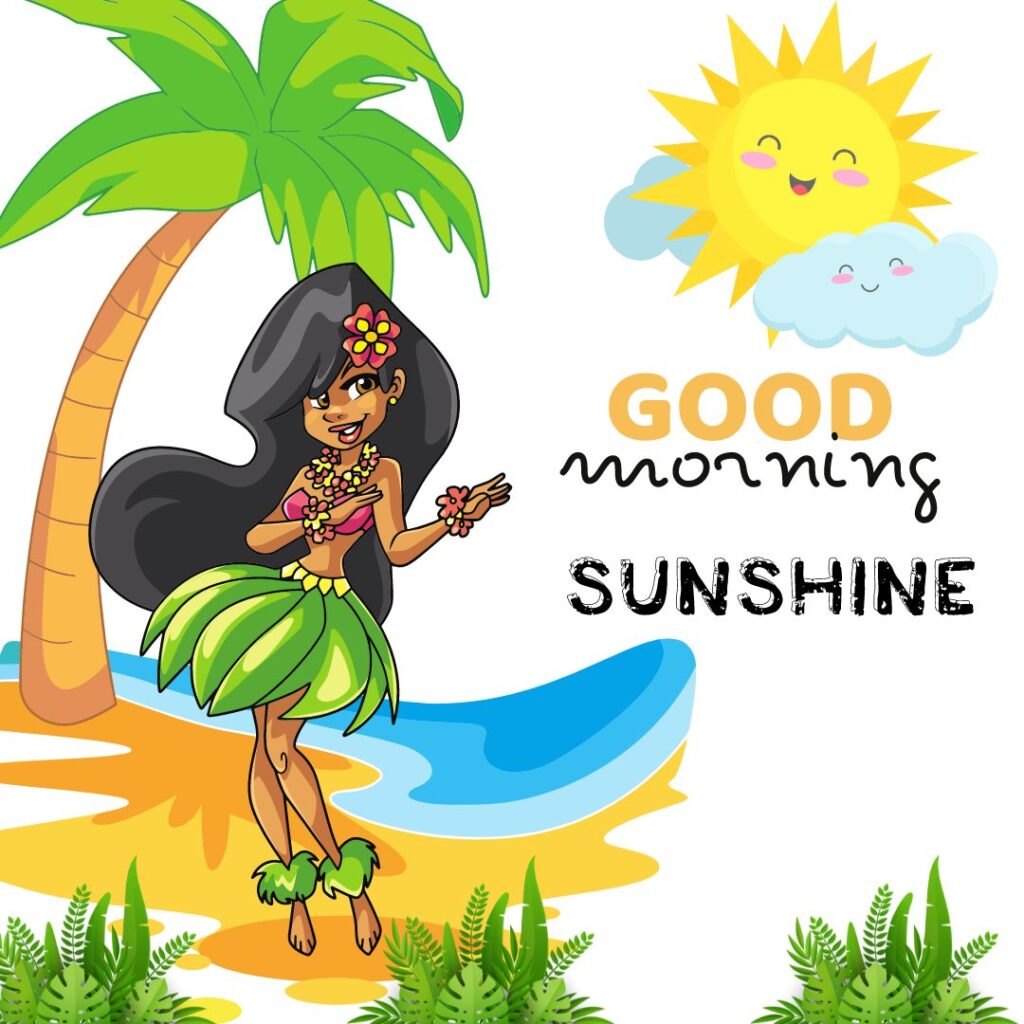 Good Morning Sunshine Images