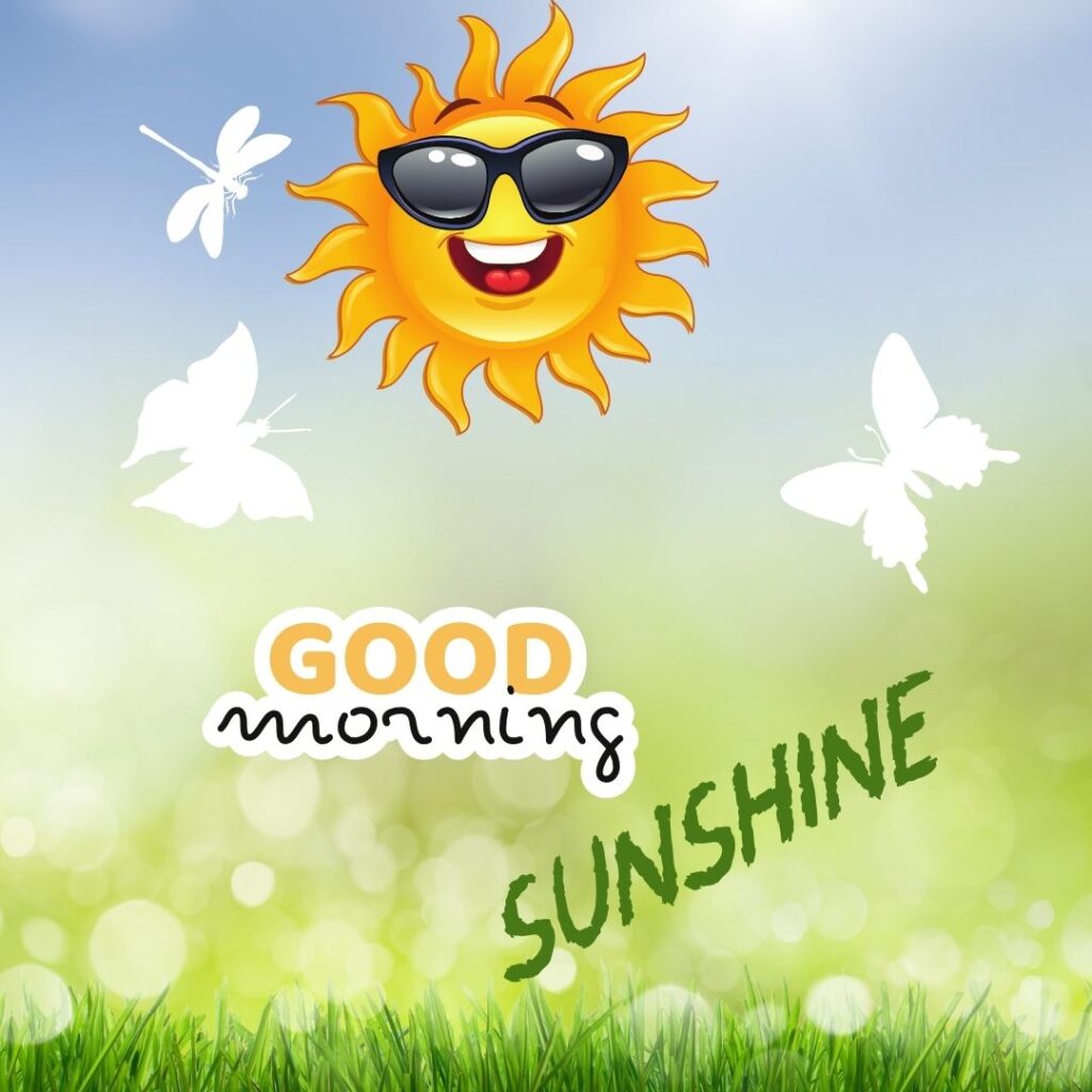 Good Morning Sunshine Images