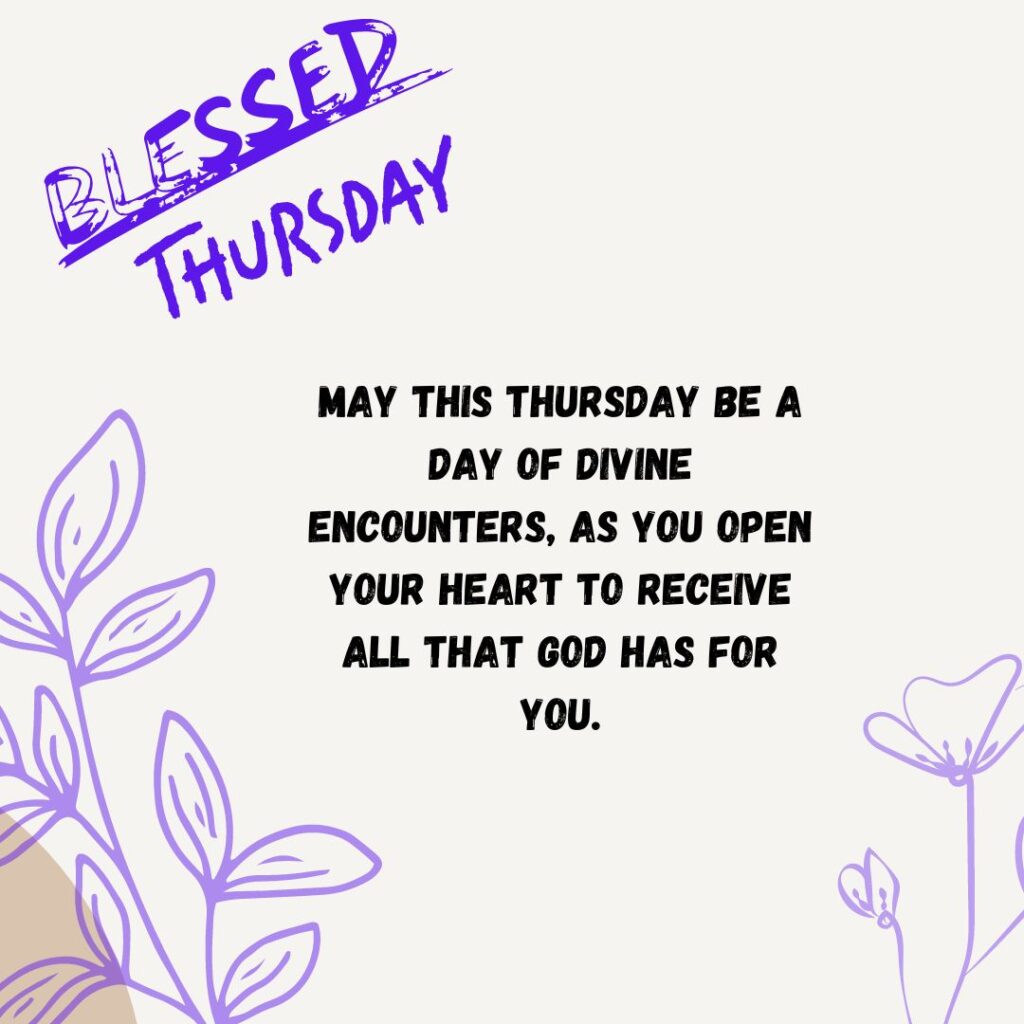 Blessed Thursday Quotes of the day