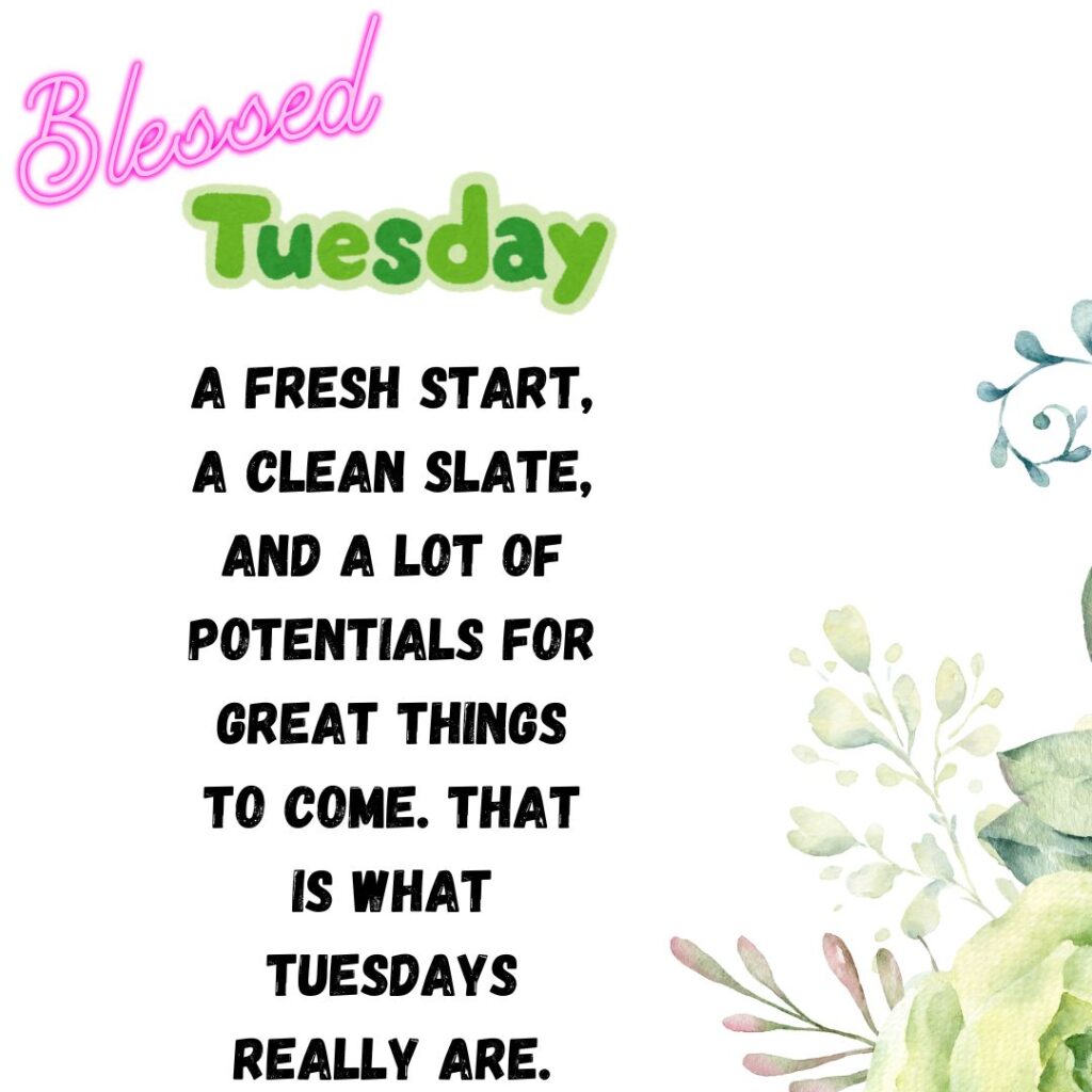 Have a great day Tuesday Blessing Images