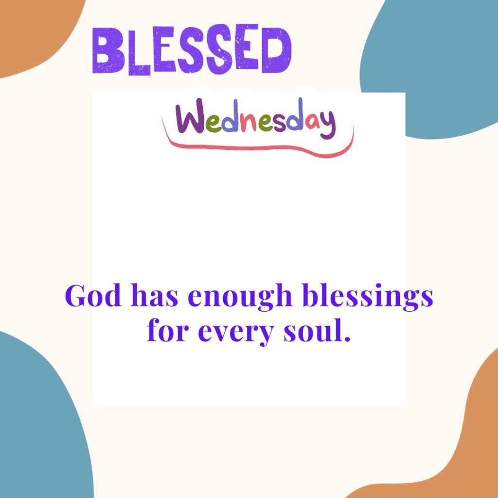 Blessed Morning Wednesday Quotes