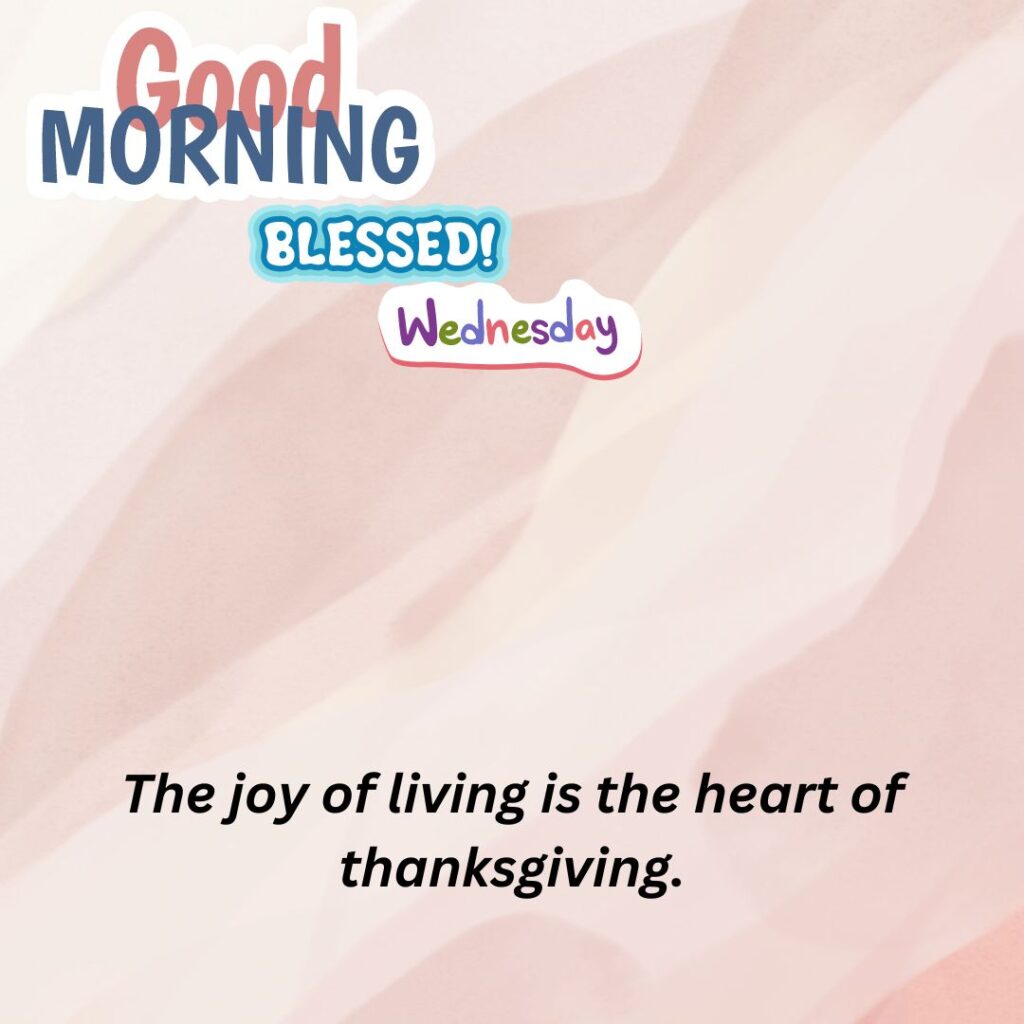 Thanksgiving Good Morning Wednesday Quotes