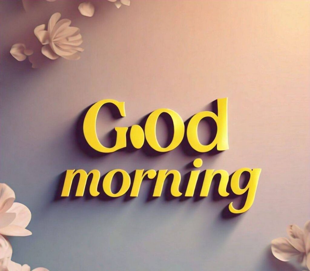 GOOD MORNING IMAGES HD