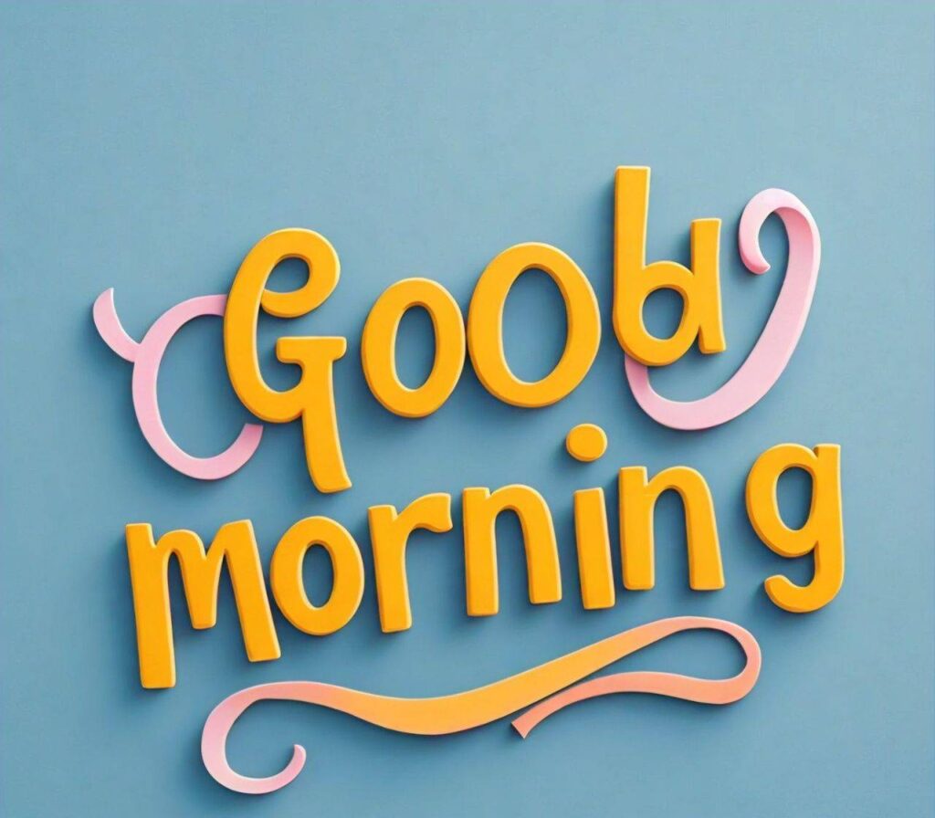 New Images for Good Morning