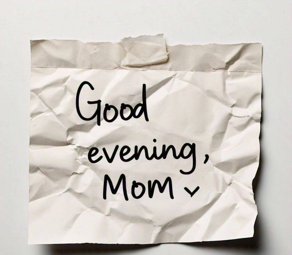 Good Evening Images for Mom 2024